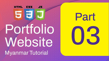 Building a portfolio website Part 3 Myanmar
