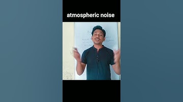atmospheric noise  क्या होती है #shorts