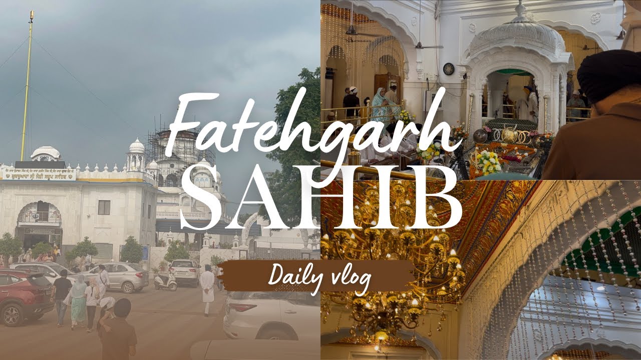 ਅੱਜ ਅਸੀਂ ਸਾਰੇ ਪਰਿਵਾਰ ਨਾਲ ਗਏ ਫ਼ਤਿਹਗੜ੍ਹ ਸਾਹਿਬ❤️// ਜੋਤੀ ਸਰੂਪ 