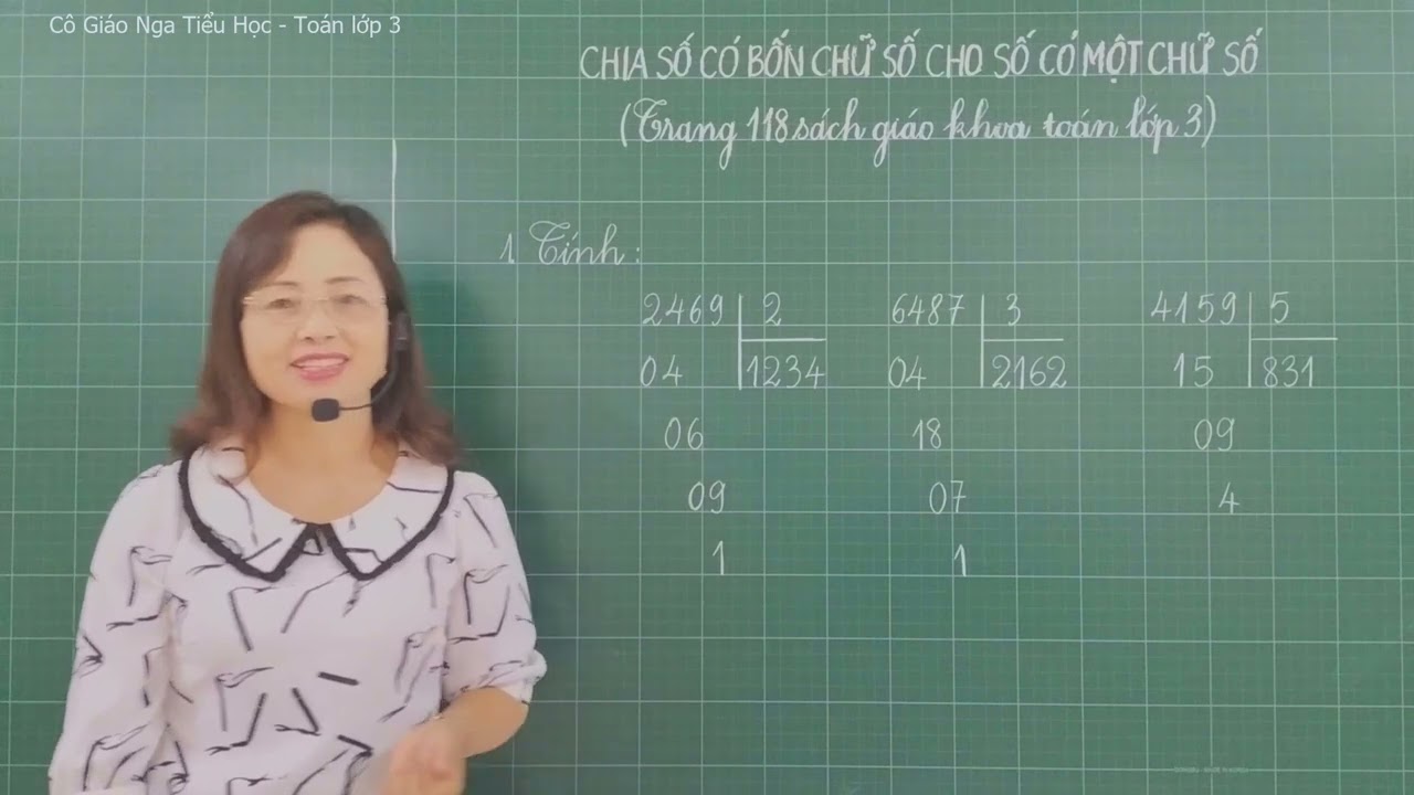 Toán lớp 3 : Bài 86. CHIA SỐ CÓ BỐN CHỮ SỐ CHO SỐ CÓ MỘT CHỮ SỐ (trang 118)