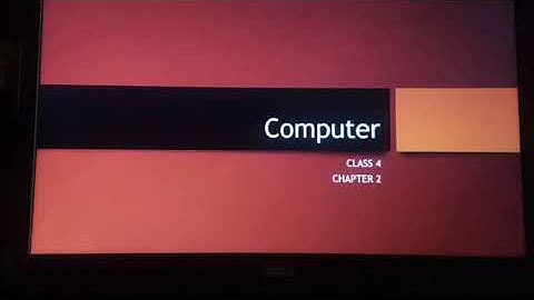Class 4 computer chapter2 part 3