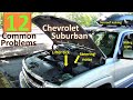 Chevrolet Suburban common problems 2000 - 2006