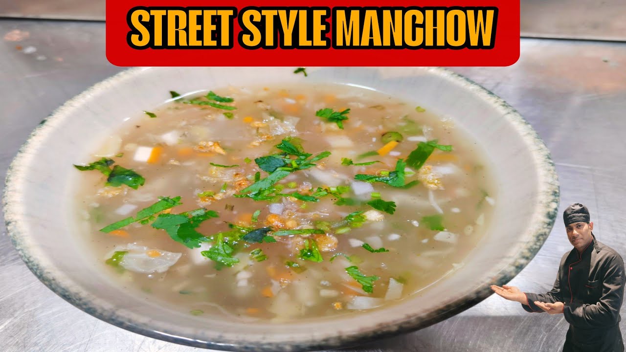 How to make manchow soup at home | street style recipe 2025