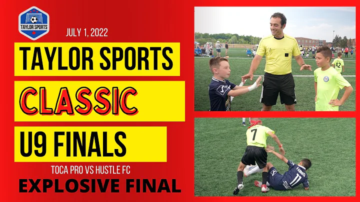 TAYLOR SPORTS CLASSIC U9 FINALS