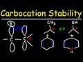 Carbocation Stability - Hyperconjugation, Inductive Effect & Resonance Structures