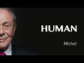 L'interview de Michel - FRANCE - #HUMAN