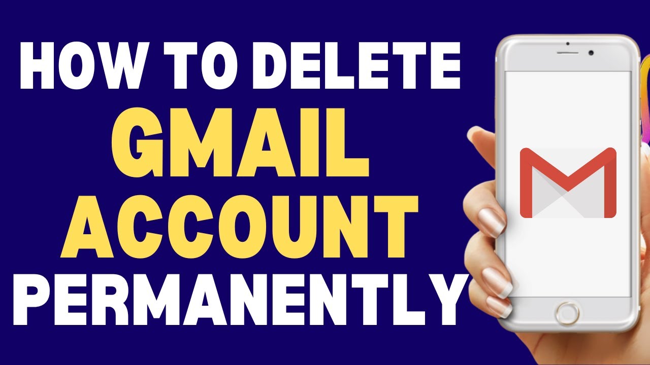 How To Delete Gmail Account Permanently 2023 - YouTube