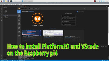 How to install PlatformIO and VScode on a Raspberry pi4