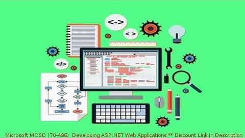 Microsoft MCSD (70-486): Developing ASP.NET Web Applications coupon - udemy discount