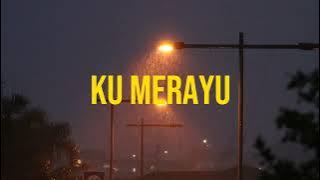 BOI$ILENT - KU MERAYU