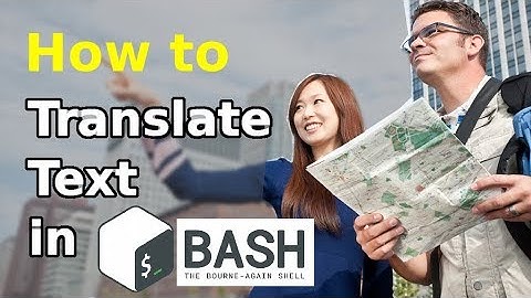How to translate text in a Shell script (Outdated)