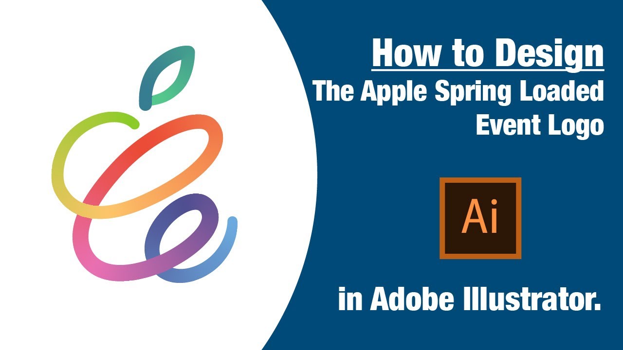 How To Design The Apple Spring Event Logo Adobe Illustrator Tutorial