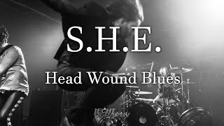 S.H.E. - Head Wound Blues (Live 10/06/21)