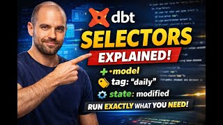 dbt selectors explained | selectors.yml Information