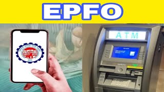 EPFO.. Now you can withdraw your PF money from ATM! When will it come into effect? #buymote