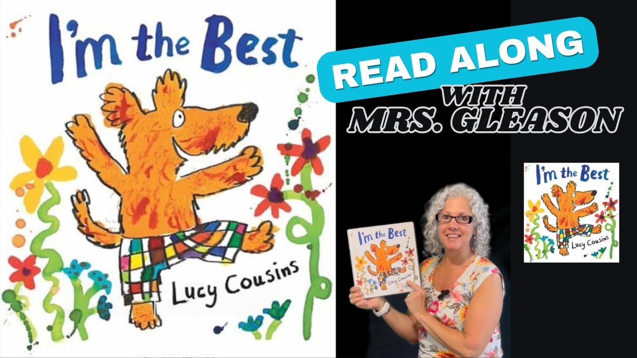 🏆🐶 Read Along with Mrs. Gleason: I'm the Best by Lucy Cousins