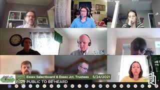Essex Junction Trustees and Essex Selectboard Joint Meeting - 5/24/2021