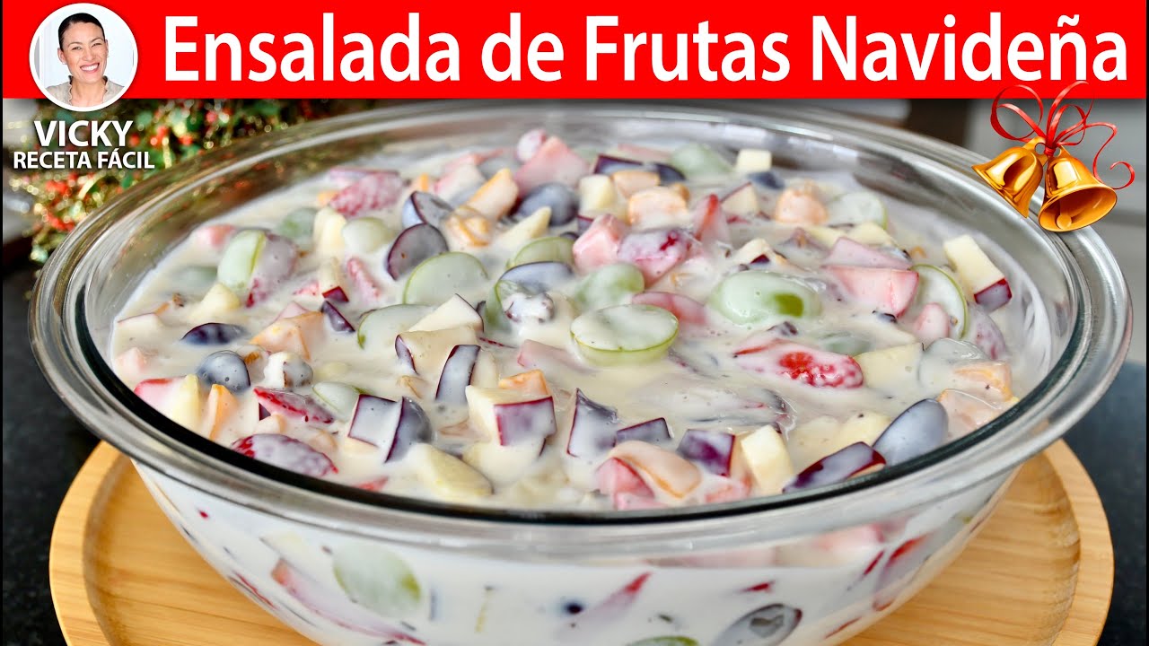 ENSALADA DE FRUTAS NAVIDEÑA ?? | Vicky Receta Facil - YouTube