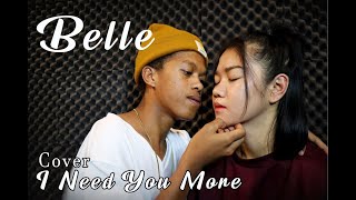 I NEED YOU MORE Cover By Belle \/ SY talent entertainment