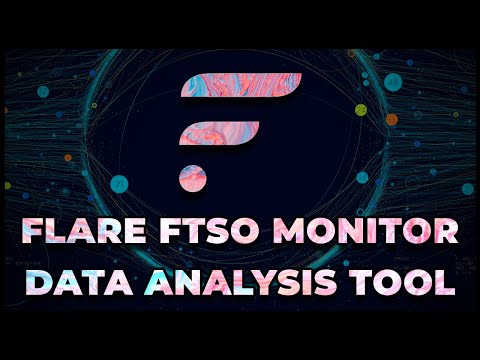 The Flare FTSO Monitor (Tool) - What is it?