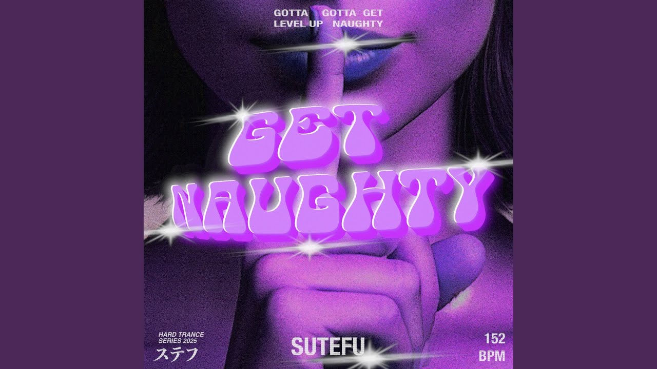 Watch Get Naughty on YouTube Watch Get Naughty on YouTube