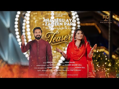 Aha Yesu Aya Zameen Par | Teaser | Sis Rina David Ft. Daim Gill | Rina David Music