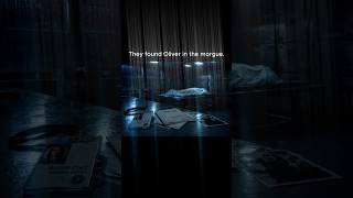 The next body was Oliver… found in the morgue 😨 #shorts #mystery #horror  #story