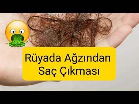 rüyada ağzından kadın saçı çıkarmak