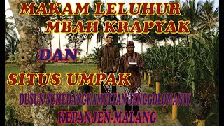 KISAH LELUHUR MBAH KRAPYAK DAN SITUS UMPAK|SUMEDANGKAMULYAN-JENGGOLO MANIK-KEPANJEN-MALANG||(PART 1)