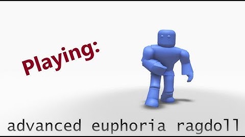 Advanced Euphoria Ragdoll (Physics) - Roblox