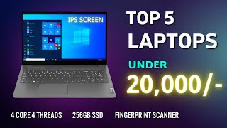 Top 5 Best Laptops 20000 Budget | IPS Display, 256GB SSD | Best Laptops Under 20000