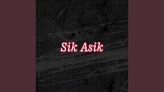 Sik Asik