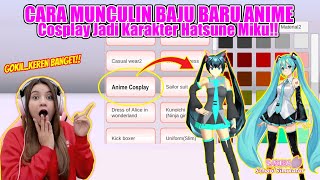 TUTORIAL MUNCULIN BAJU BARU ANIME COSPLAY!! MIRIP BANGET ASLINYA!! SAKURA SCHOOL SIMULATOR-PART 574