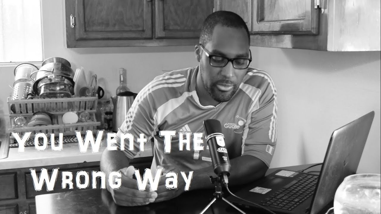 You Went The Wrong Way | Na Fa'Real - YouTube