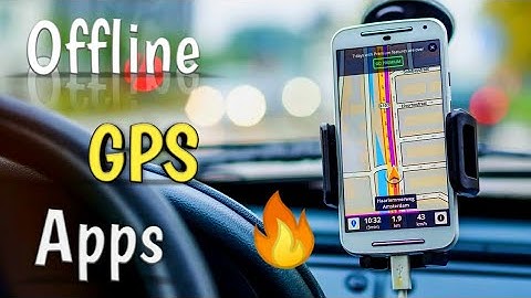 Top 5 Best [Offline GPS Navigation Apps For Android] GPS feature to provide easy navigation🔥🔥