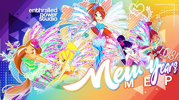 Winx Club - Happy New Year 2018! [Full MEP]