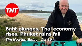 Thai economy surges on, urgent flood relief for Phuket, you can help - TNT Oct 19