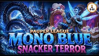 [PAUPER LEAGUE] Mono Blue Terror Snacker (5-0 🏆)