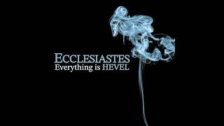 Ecclesiastes 5:2-7