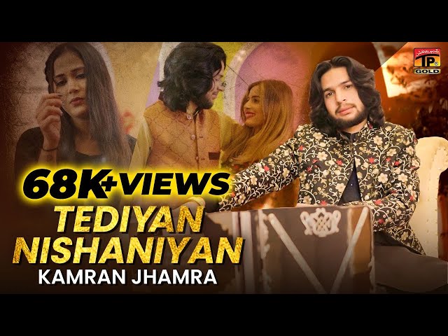 Tediyan Nishaniyan | Kamran Jhamra | (Official Video) | Thar Production class=