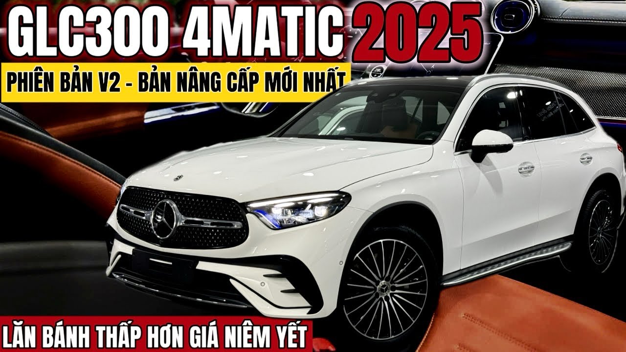 MERCEDES GLC300 4MATIC 2025 - Mẫu xe này GIÁ ĐANG CỰC TỐT, rất đáng mua ở thời điểm hiện tại