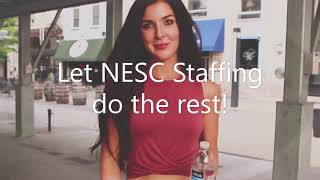 Why You Should Choose NESC Staffing