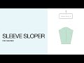 How to make a sleeve sloper for children.