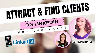 HOW TO ATTRACT AND FIND CLIENTS ON LINKEDIN MINI TRAINING (Part 2) [CC English Subtitle]