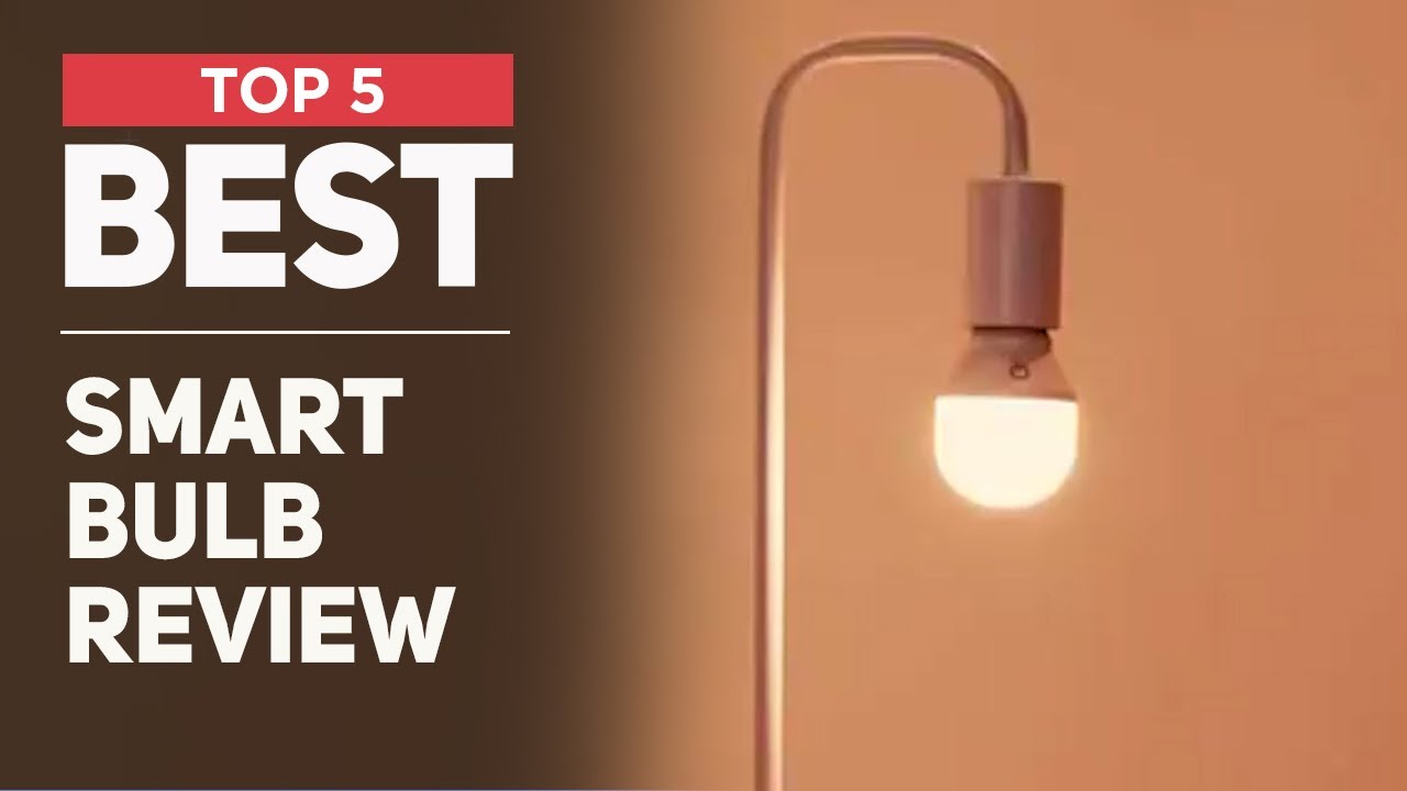 5 Best Smart Bulbs for Apple HomeKit of 2024 - Reviewed