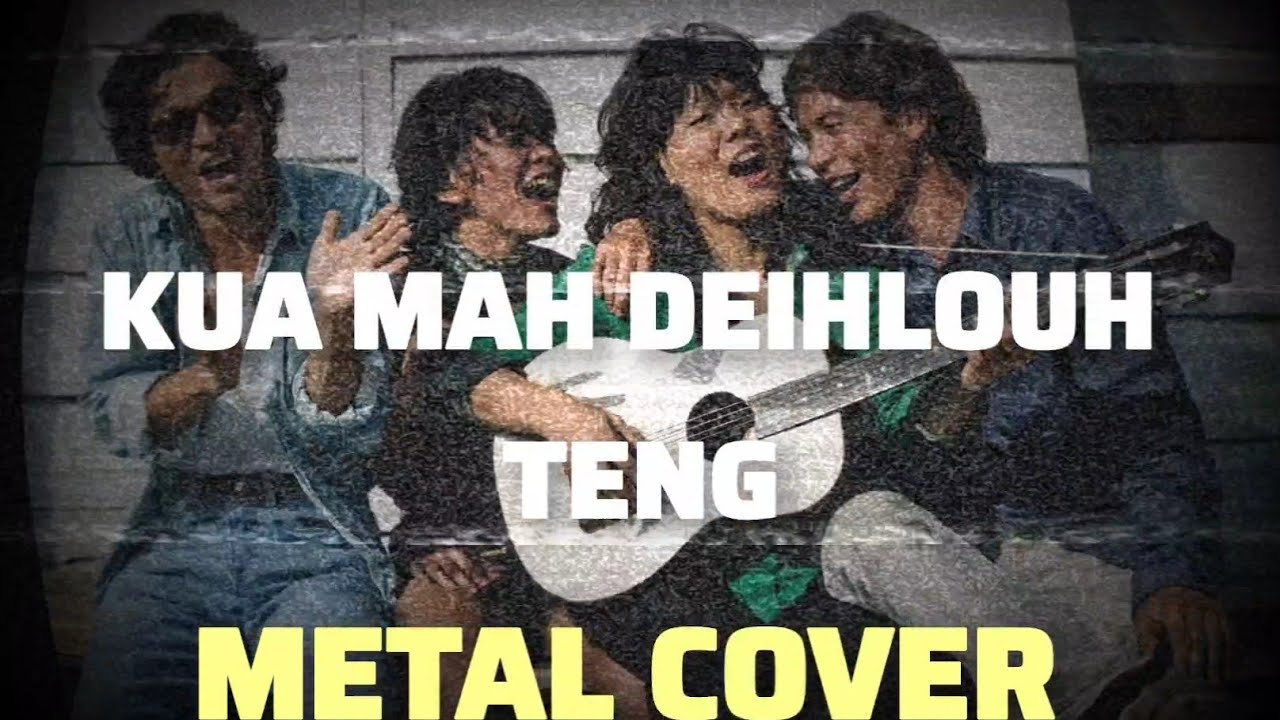 Kua mah deihlouh teng - Paite laa (Metal cover)