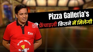 Pizza Galleria's Franchisee \& Cost Details