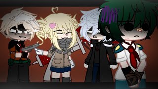 Oh, oh, oh(Bkdk, V!Bakugou, MHA, BNHA, ft.Toga)