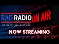 Rad radio  live stream audio only