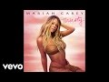 Mariah Carey - Thirsty (Audio) (Explicit)